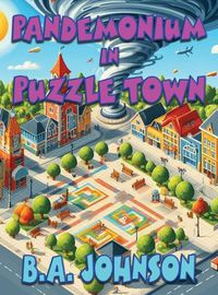 Cover image for Pandemonium In Puzzle Town