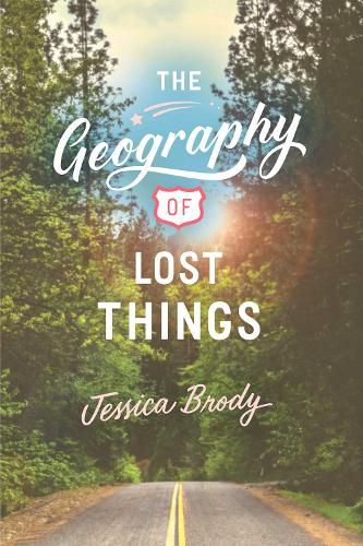 Cover image for The Geography of Lost Things