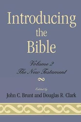 Introducing the Bible: The New Testament