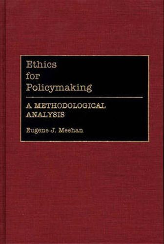 Cover image for Ethics for Policymaking: A Methodological Analysis