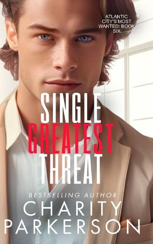 Cover image for Single Greatest Threat