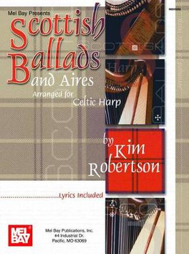 Cover image for Scottish Ballads And Aires: Arranged for Celtic Harp