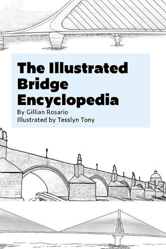 Cover image for The Illustrated Bridge Encyclopedia