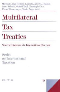 Cover image for Multilateral Tax Treaties: New Developments in International Tax Law