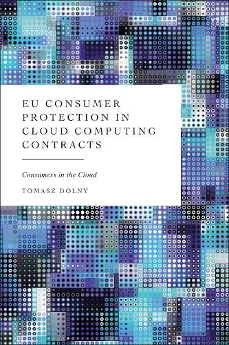 EU Consumer Protection in Cloud Computing Contracts