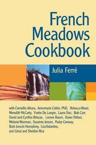 Cover image for French Meadows Cookbook