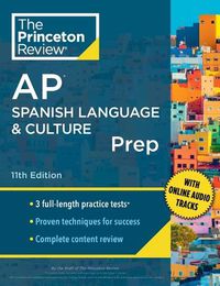 Cover image for Princeton Review AP Spanish Language & Culture Prep, 2024