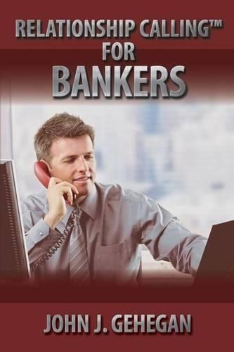 Cover image for Relationship Calling for Bankers