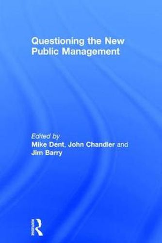 Questioning the New Public Management