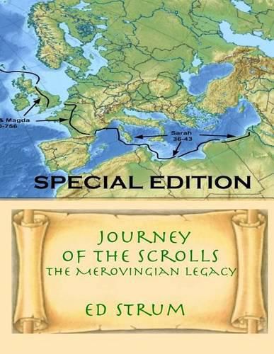 Cover image for Journey of the Scrolls - Special Edition: The Merovingian Legacy