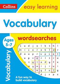 Cover image for Vocabulary Word Searches Ages 5-7: Ideal for Home Learning