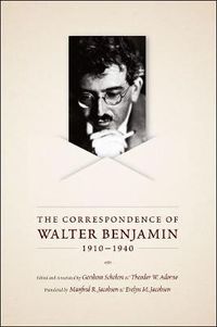Cover image for The Correspondence of Walter Benjamin, 1910-1940