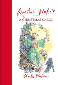 Cover image for Quentin Blake's A Christmas Carol: 2021 Edition