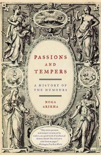 Cover image for Passions and Tempers: A History of the Humours