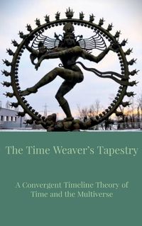 Cover image for The Time Weaver's Tapestry