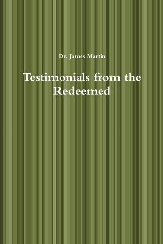 Cover image for Testimonials from the Redeemed