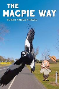 Cover image for The Magpie Way: Finding Alice