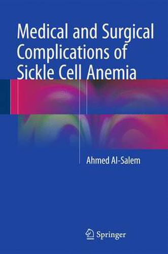 Cover image for Medical and Surgical Complications of Sickle Cell Anemia
