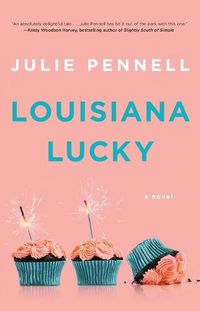 Cover image for Louisiana Lucky: A Novel