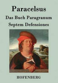 Cover image for Das Buch Paragranum / Septem Defensiones