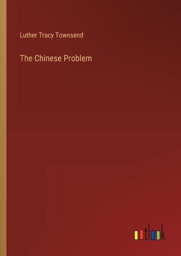 The Chinese Problem