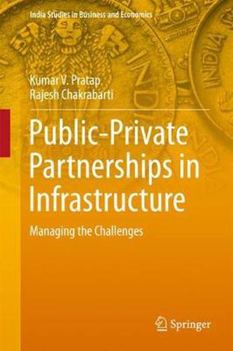 Cover image for Public-Private Partnerships in Infrastructure: Managing the Challenges