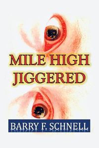 Cover image for Mile High Jiggered