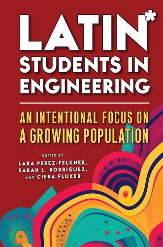 Cover image for Latin* Students in Engineering