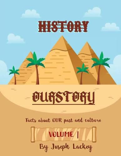 Cover image for Ourstory: Facts about Our Past and Culture