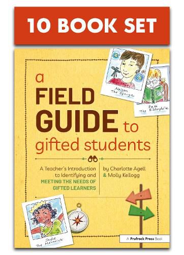 A Field Guide to Gifted Students: A Teacher's Introduction to Identifying and Meeting the Needs of Gifted Learners (Set of 10)