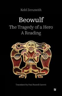 Cover image for Beowulf - The Tragedy of a Hero