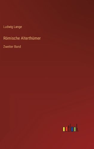 Cover image for Roemische Alterthuemer