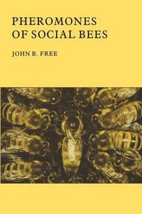 Cover image for Pheromones of Social Bees