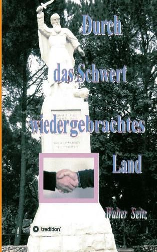 Cover image for Durch das Schwert wiedergebrachtes Land