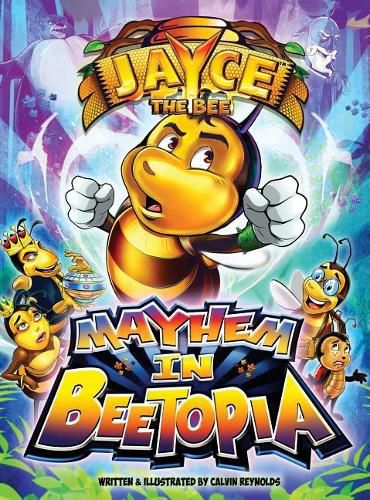 Cover image for Jayce The Bee: Mayhem in Beetopia