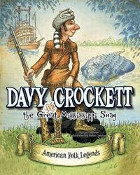 Cover image for Davy Crockett and the Great Mississippi Snag