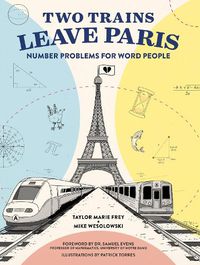 Cover image for Two Trains Leave Paris: Number Problems for Word People