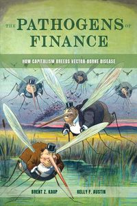 Cover image for The Pathogens of Finance