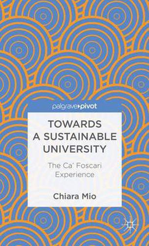 Cover image for Towards a Sustainable University: The Ca' Foscari Experience