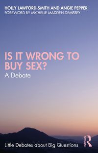 Cover image for Is It Wrong to Buy Sex?