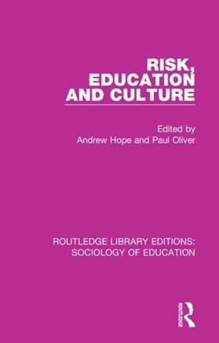 Cover image for Risk, Education and Culture