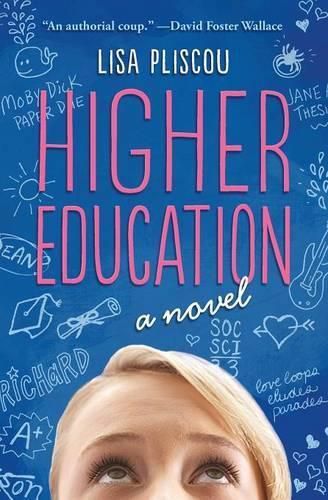 Cover image for Higher Education: A Novel