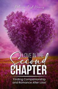 Cover image for Love In The Second Chapter