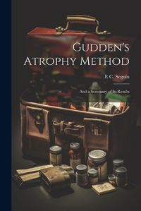 Cover image for Gudden's Atrophy Method