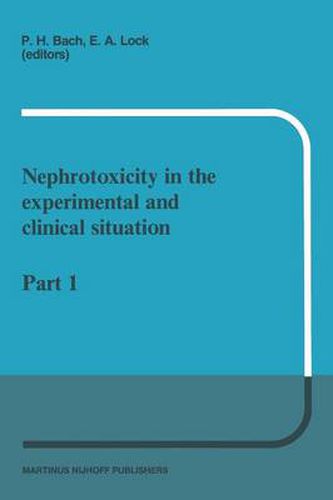 Cover image for Nephrotoxicity in the experimental and clinical situation: Part 1