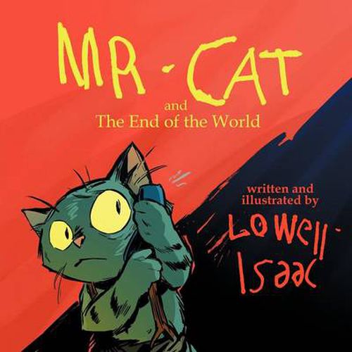 Cover image for Mr. Cat and the End of the World