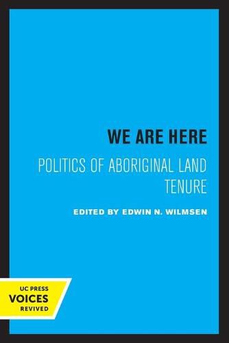 Cover image for We Are Here: Politics of Aboriginal Land Tenure