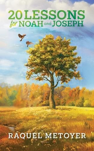 Cover image for 20 Lessons for Noah and Joseph