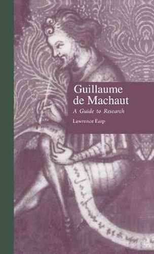 Cover image for Guillaume de Machaut: A Guide to Research
