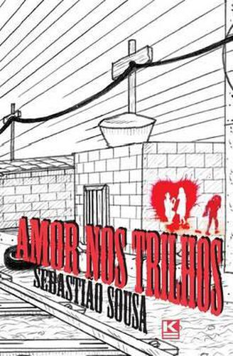 Cover image for Amor Nos Trilhos